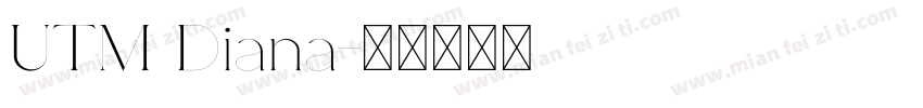 UTM Diana字体转换